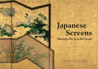 Japanese Screens: Through a Break in the Clouds Cover Image