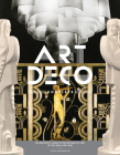 Art Deco Complete: The Definitive Guide to the Decorative Arts of the 1920s and 1930s Cover Image