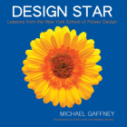 Design Star: Lessons from the New York School of Flower Design Cover Image
