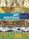 Art Nouveau: The Essential Reference (Dover Pictorial Archive) Cover Image